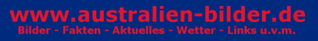 Australien - Bilder, Fakten, Aktuelles, Wetter, Links